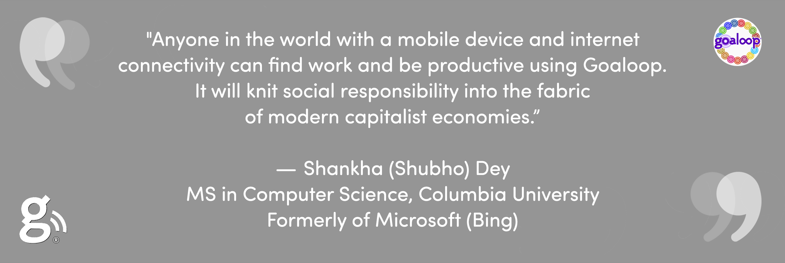 Goaloop team quote by Shankha Dey